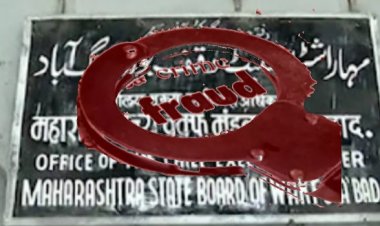 वक़्फचे 7.76 कोटी ₹ फसवणुकीच्या गुन्ह्यात मंडळाचे Dy CEO पठाण यांना...